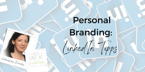 Personal Branding: LinkedIn Tipps